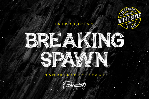 Breaking Spawn: A Bold Display Font for Handmade Labels, Invitations, and More