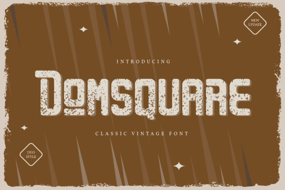 Domsquare: The Vintage Display Font That Elevates Campaign Visuals
