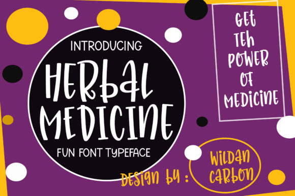 Herbal Medicine: A Display Font That Brings Warmth and Personality to Campaign Visuals