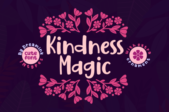 Kindness Magic: A Display Font That Elevates Editorial Design