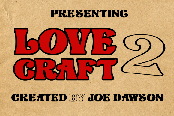 Love Craft 2: A Designer’s Real-World Font Review