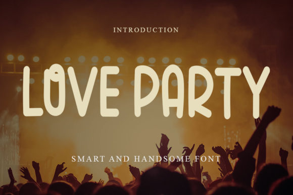 Love Party: A Display Font That Elevates Modern Web Design