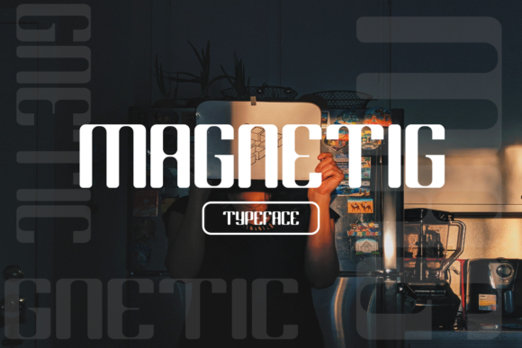 Magnetig Font: Elevating Campaign Visuals